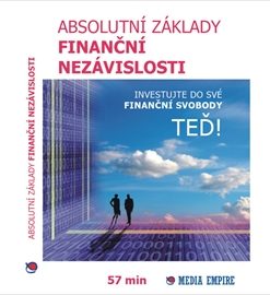 Absolutní základy finanční nezávislosti