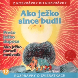 Ako ježko slnce budil