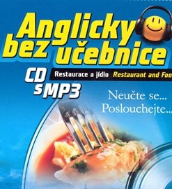 Anglicky bez učebnice - Restaurace a jídlo