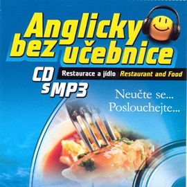 Anglicky bez učebnice - Restaurace a jídlo