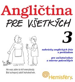 Angličtina pre všetkých 3