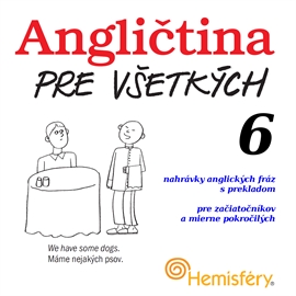 Angličtina pre všetkých 6