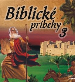 Biblické príbehy 3