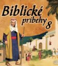 Biblické príbehy 8