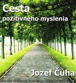 Cesta pozitívneho myslenia