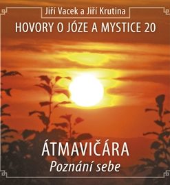 Hovory o józe a mystice 20