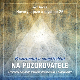 Hovory o józe a mystice 26