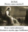 Hovory o józe a mystice 8