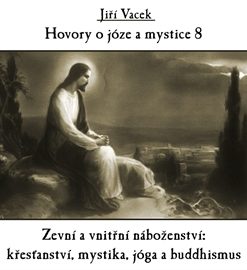 Hovory o józe a mystice 8