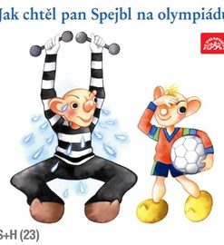 Jak chtěl pan Spejbl na olympiádu