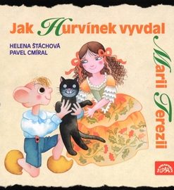 Jak Hurvínek vyvdal Marii Terezii