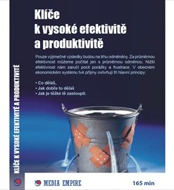 Klíče k vysoké efektivitě a produktivitě