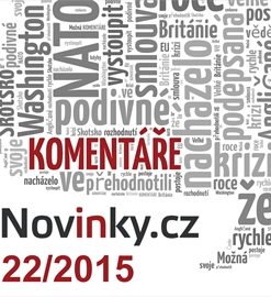 Komentáře Novinky.cz 22/2015