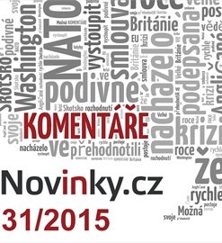 Komentáře Novinky.cz 31/2015