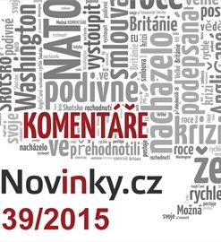 Komentáře Novinky.cz 39/2015