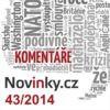 Komentáře Novinky.cz 43/2014