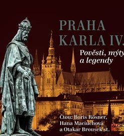 Královská Praha - Praha v pověstech