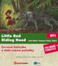 Little Red Riding Hood and Other Famous Fairy Tales