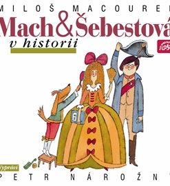 Mach a Šebestová v historii