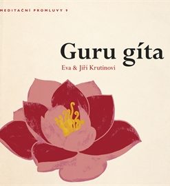 Meditační promluvy 9 - Guru gíta