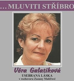 Věra Galatíková - Usebraná láska