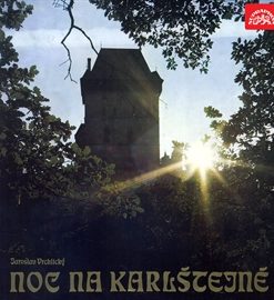 Noc na Karlštejně - Veselohra o 3 dějstvích