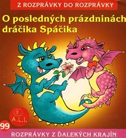 O posledných prázdninách dráčika Spáčika