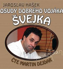 Osudy dobrého vojáka Švejka (17 & 18)