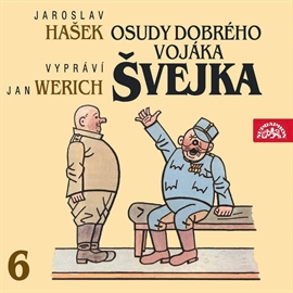 Osudy dobrého vojáka Švejka 6