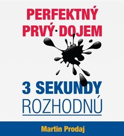 Perfektný prvý dojem - 3 sekundy rozhodnú