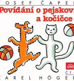 Povídání o pejskovi a kočičce