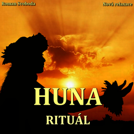 Rituál Huna - splňte si svá přání