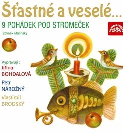 Šťastné a veselé... 9 pohádek pod stromeček