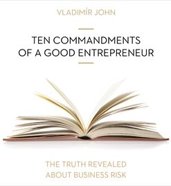 Ten commandments of a good entrepreneur