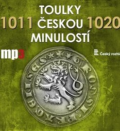 Toulky českou minulostí 1011 - 1020