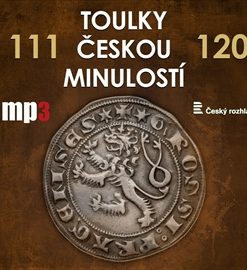 Toulky českou minulostí 111 - 120