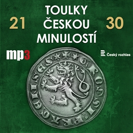 Toulky českou minulostí 21 - 30