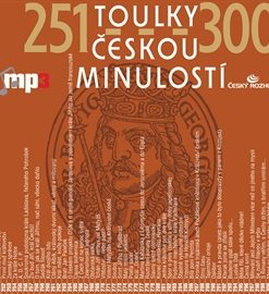 Toulky českou minulostí 251 - 300