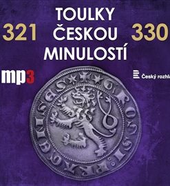 Toulky českou minulostí 321 - 330