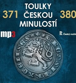 Toulky českou minulostí 371 - 380