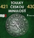 Toulky českou minulostí 421 - 430