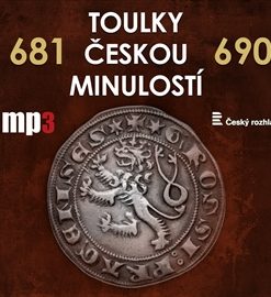 Toulky českou minulostí 681 - 690