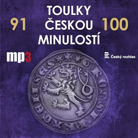 Toulky českou minulostí 91 - 100