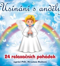 Usínání s anděly - 24 relaxačních pohádek