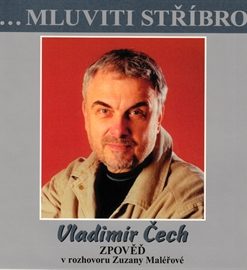 Vladimír Čech - Zpověď