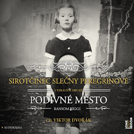 Sirotčinec slečny Peregrinové: Podivné město