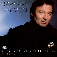 Karel Gott – Komplet 36 / 37 Když muž se ženou snídá / Rarity – CD