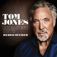 Tom Jones – Greatest Hits Rediscovered [UK Version] – CD