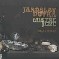 Jaroslav Hutka – Mistře Jene – CD