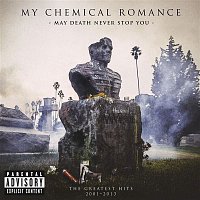 My Chemical Romance – May Death Never Stop You – LP